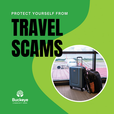 Protect Against Holiday Travel Scam Buckeye Community Bank Protect Against Holiday Travel Scam Buckeye Community Bank